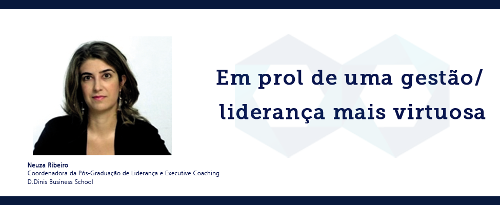 Em prol de uma gestão / liderança mais virtuosa
